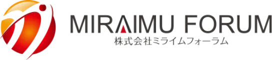 MIRAIMU FORUM,株式会社ミライムフォーラム